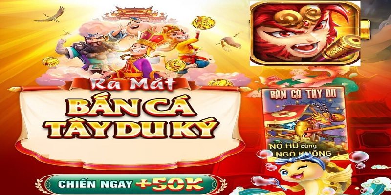 Giới thiệu về game bắn cá Tây Du Ký